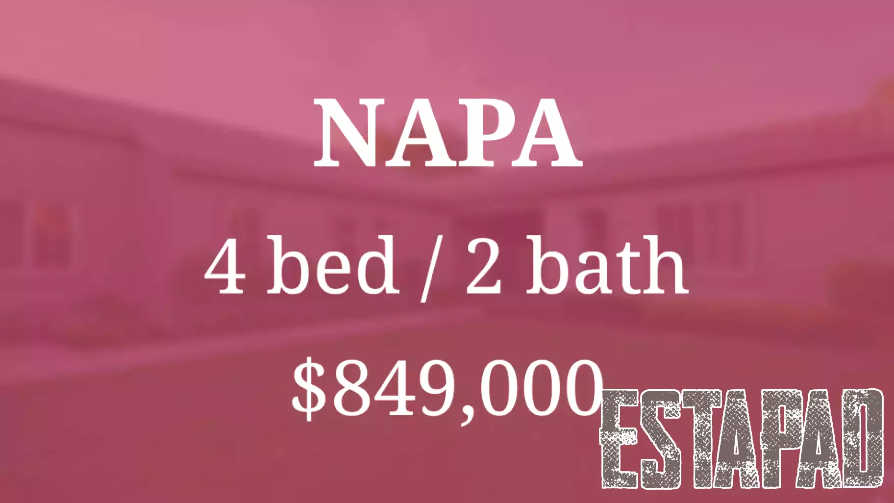 4-bedroom house in Napa goes for $849,000